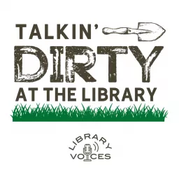 Talkin' Dirty at the Library Podcast artwork