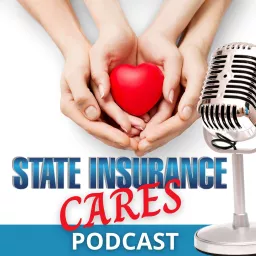 State Insurance Cares Podcast artwork