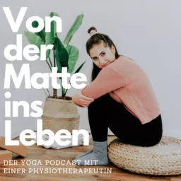 Von der Matte ins Leben Podcast artwork