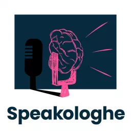 Speakologhe Podcast artwork
