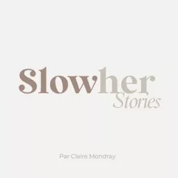 SlowHer Stories Podcast artwork