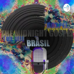 The Midnight Gospel Brasil Podcast artwork