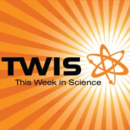 This Week in Science – The Kickass Science Podcast artwork
