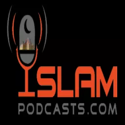 Islam Podcasts