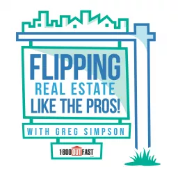 Flipping Real Estate Like The Pros! Podcast artwork