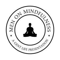 Men On Mindfulness Podcast artwork