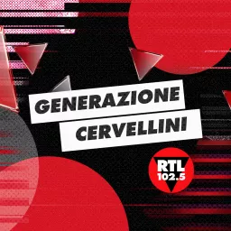 Generazione Cervellini Podcast artwork
