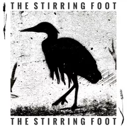 The Stirring Foot Podcast artwork