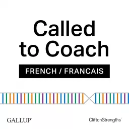 GALLUP® Called to Coach (Francais) Podcast artwork