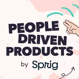 People Driven Products Podcast artwork