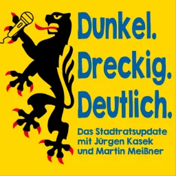 Dunkel. Dreckig. Deutlich. Das Stadtratsupdate.