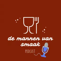 De mannen van smaak! proeven , pruttelen en plezier