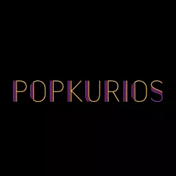 popkurios Podcast artwork