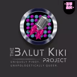 The Balut Kiki Project Podcast artwork