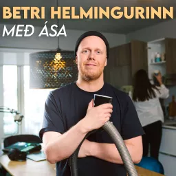 Betri helmingurinn með Ása Podcast artwork