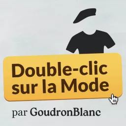 Double-clic sur la Mode Podcast artwork