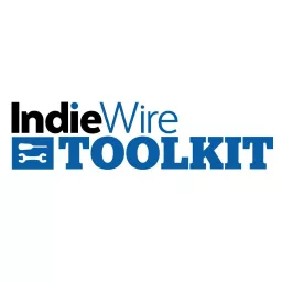 IndieWire's Filmmaker Toolkit Podcast artwork