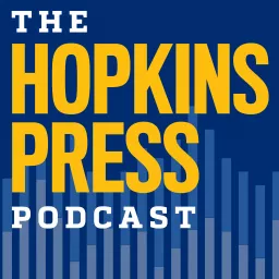 Hopkins Press Podcasts