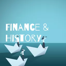 Finance & History Podcast artwork