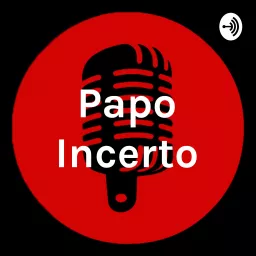 Papo Incerto