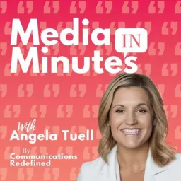 Media in Minutes Podcast artwork