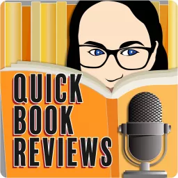 Quick Book Reviews Podcast artwork