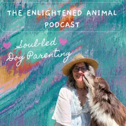 The Enlightened Animal Podcast artwork