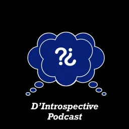 D'Introspective Podcast artwork