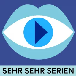 Sehr Sehr Serien – Ein Seriencamp Podcast artwork