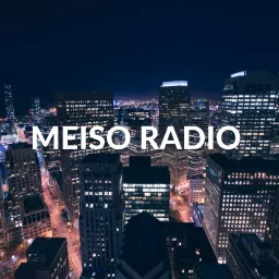 MEISO RADIO Podcast artwork