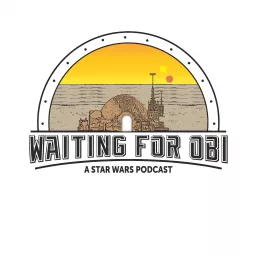 Waiting for Obi Podcast artwork