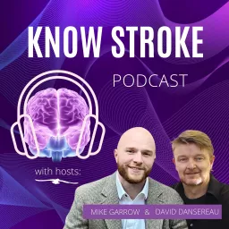 Know Stroke Podcast artwork