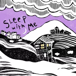 Sleep With Me Podcast artwork