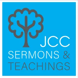 JCC: Sermons and Teachings