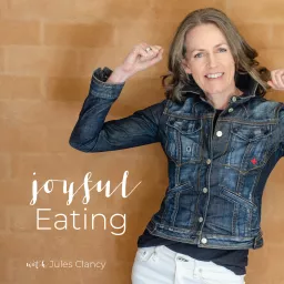 Joyful Eating Podcast artwork