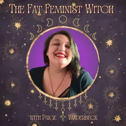 The Fat Feminist Witch Podcast artwork