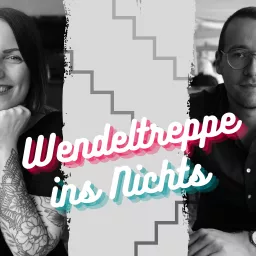 Wendeltreppe ins Nichts Podcast artwork