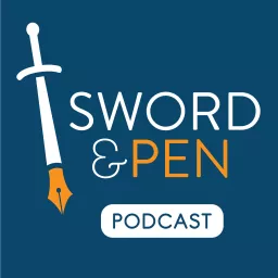 Sword and Pen Podcast artwork