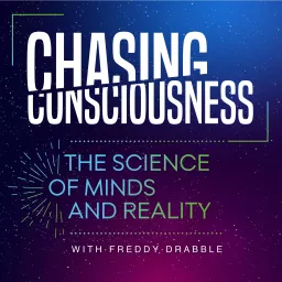 Chasing Consciousness