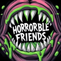 Horrorble Friends