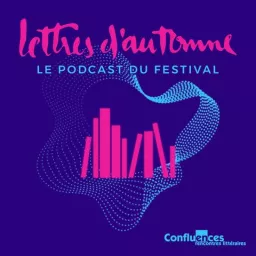 Lettres d'Automne, le podcast artwork