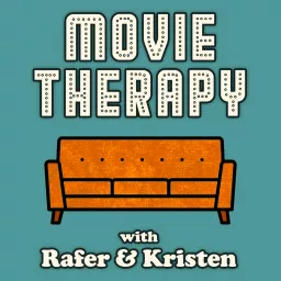 Movie Therapy with Rafer & Kristen Podcast artwork