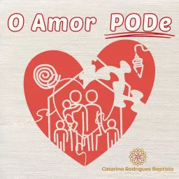 O Amor PODe Podcast artwork