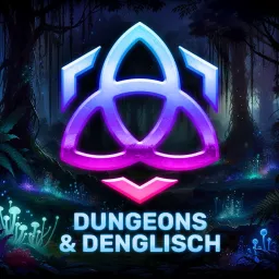 Dungeons & Denglisch: D&D mit Aaron und Marie Podcast artwork