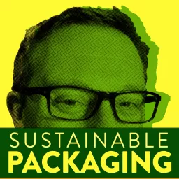 Sustainable Packaging Podcast artwork