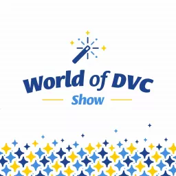 World of DVC Show Podcast artwork