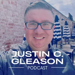 Justin C. Gleason Podcast artwork