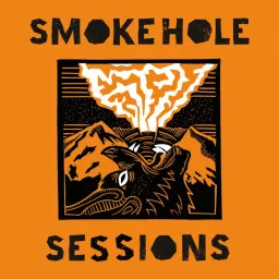 Smoke Hole Sessions