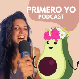 PRIMERO YO Podcast artwork