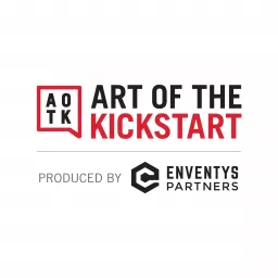 Art of the Kickstart Podcast artwork